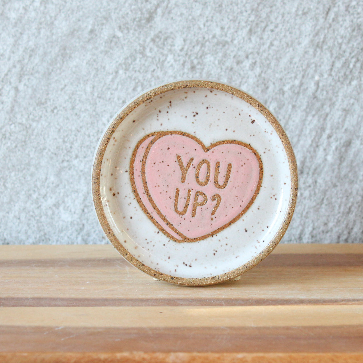 Trinket Dish - You Up?